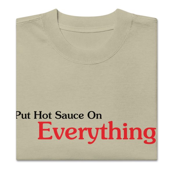 Put Hot Sauce On Everything Oversized faded t-shirt - Image 6