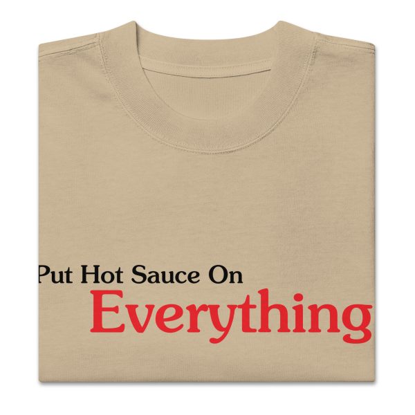 Put Hot Sauce On Everything Oversized faded t-shirt - Image 4