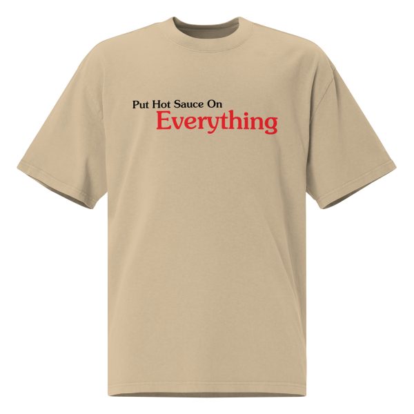 Put Hot Sauce On Everything Oversized faded t-shirt - Image 5